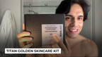 Titan 2025 Golden Skincare Kit